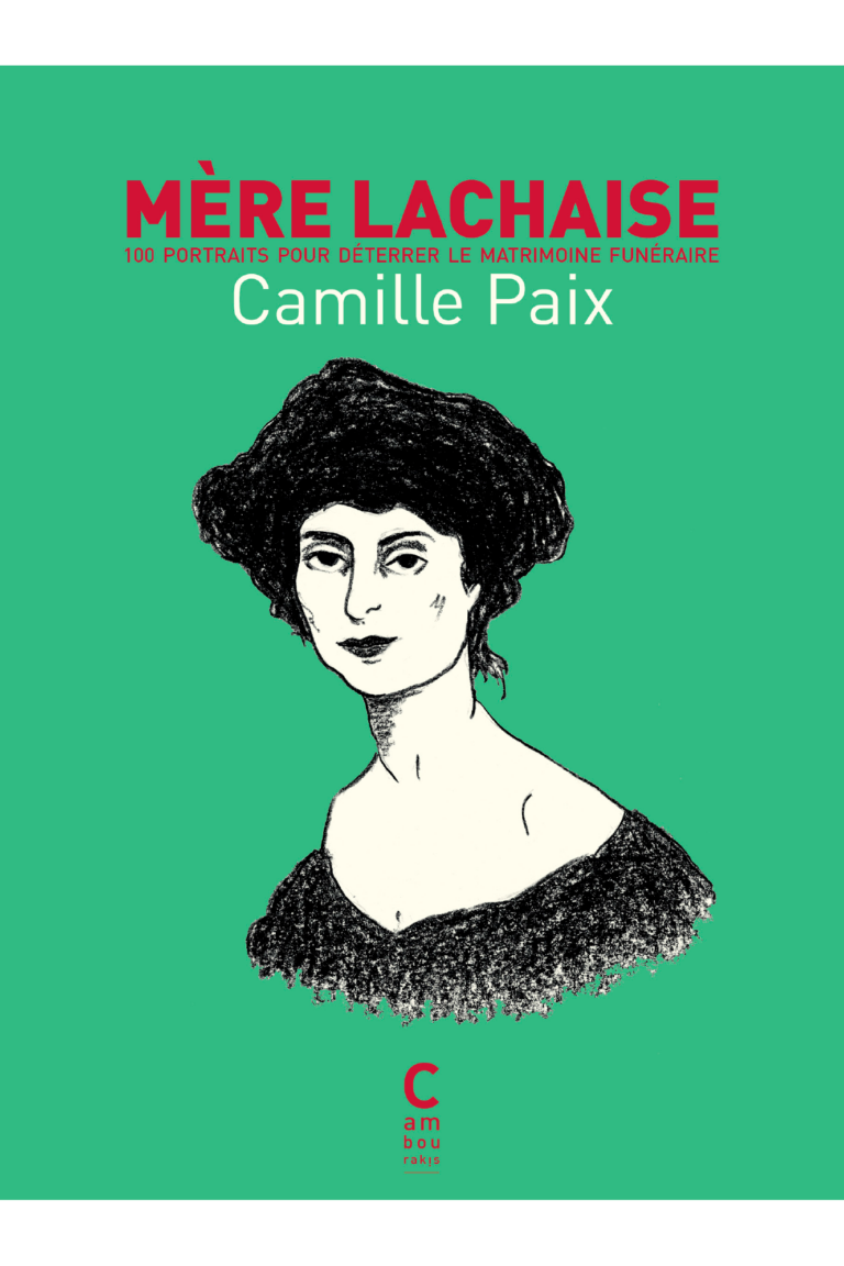 Mère Lachaise livre Camille Paix