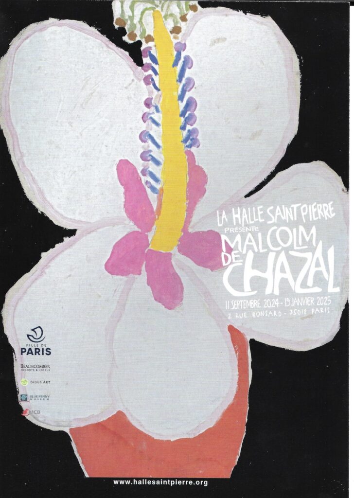 Affiche de l’exposition Malcolm de Chazal à la Halle Saint Pierre