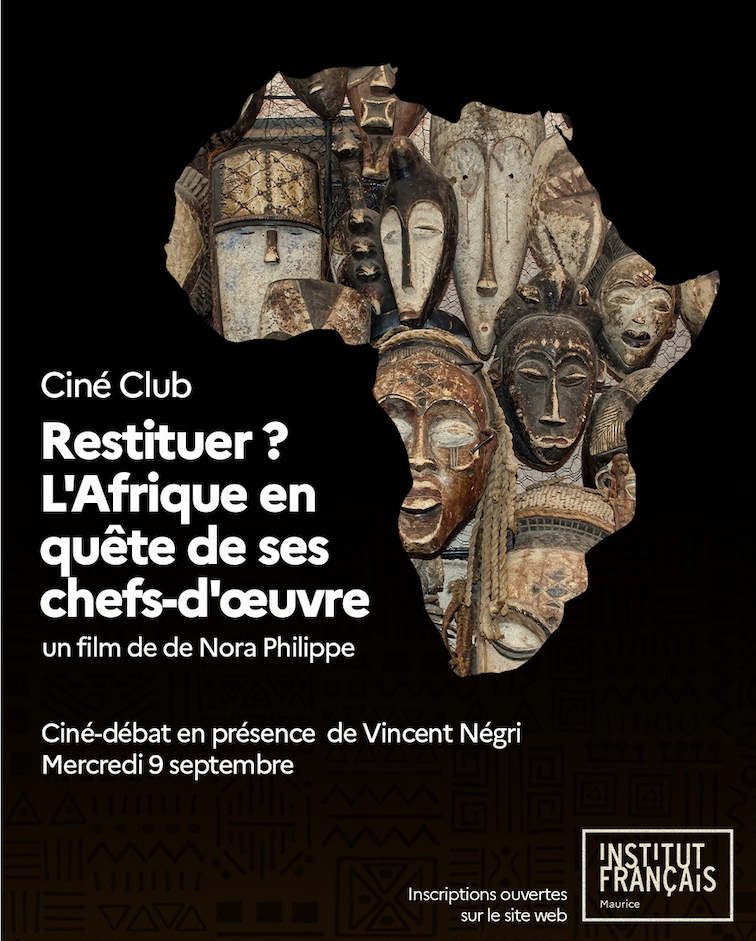 Ciné-débat autour de la projection du documentaire Restituer ? L’Afrique en quête de ses chefs-d’œuvre à l'IFM le 9 septembre 2026